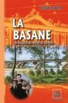 Livre numérique La Basane (chronique des Bords de Garonne - Tome 1)