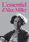 Electronic book L'essentiel d'Alice Miller