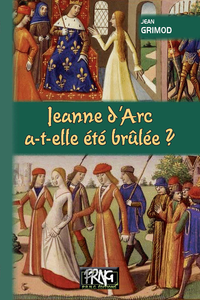 Livre numérique Jeanne d'Arc a-t-elle été brûlée ?