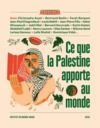 Electronic book Ce que la Palestine apporte au monde