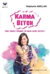 Libro electrónico Karma Bitch - Vous pouvez prendre en main votre destin !