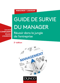 Livre numérique Guide de survie du manager - 2e éd.