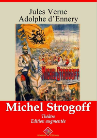 Livre numérique Michel Strogoff (théâtre) – suivi d'annexes