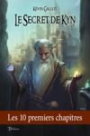 Electronic book Le Secret de Kyn - Les 10 premiers chapitres