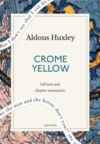 Livre numérique Crome Yellow: A Quick Read edition