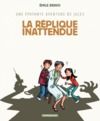 Electronic book Une épatante aventure de Jules - Tome 2 - Réplique Inattendue