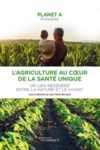 E-Book L'agriculture au coeur de la santé unique