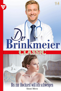 Electronic book Dr. Brinkmeier Classic 14 – Arztroman