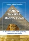 Livro digital "Know Thyself": Jnana Yoga