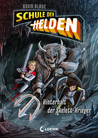 Livre numérique Schule der Helden (Band 4) - Hinterhalt der Skelett-Krieger