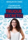 E-Book Redação Enem 23 O SEGREDO DO ZERO A NOTA MIL .TRUQUE SECRETO