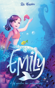 Livro digital Emily - tome 2 - et le monstre des profondeurs