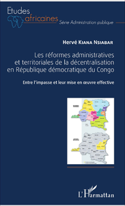 Livre numérique Les réformes administratives et territoriales de la décentralisation en République démocratique du Congo