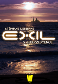 Livro digital Exil, ép.2 : Effervescence