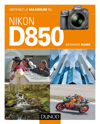 Livre numérique Obtenez le maximum du Nikon D850