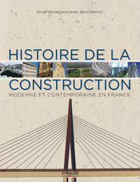 Livre numérique Histoire de la construction moderne et contemporaine en France