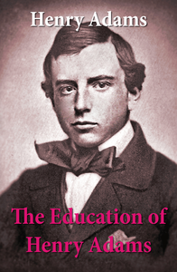 Livre numérique The Education of Henry Adams