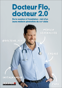 Electronic book Docteur Flo, docteur 2.0