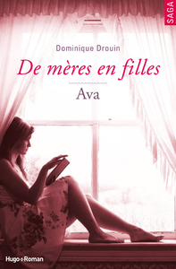 Electronic book De mères en filles - tome 4 Ava (Extrait offert)