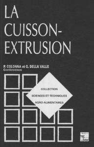 Livre numérique La cuisson-extrusion (Coll. S.T.A.A.)
