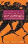 Livre numérique La Naissance des jeux olympiques et le sport dans l'antiquité