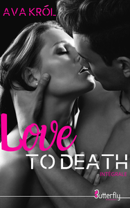 Livre numérique Love to death - Intégrale