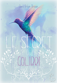 Electronic book Le secret du colibri