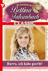 Electronic book Bettina Fahrenbach Classic 1 – Liebesroman