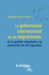 Electronic book La gobernanza internacional de las migraciones