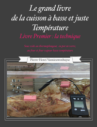 Livro digital Le Grand livre de la cuisson à basse et juste température, sous vide Livre Premier