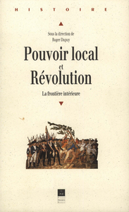 Livre numérique Pouvoir local et Révolution, 1780-1850