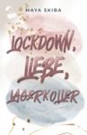 Libro electrónico Lockdown, Liebe, Lagerkoller