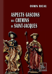 Livre numérique Aspects gascons des Chemins de Saint-Jacques