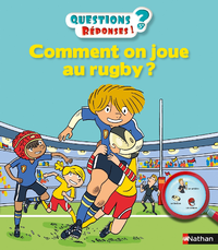 Livre numérique Comment on joue au rugby ? - Questions/Réponses - doc dès 5 ans