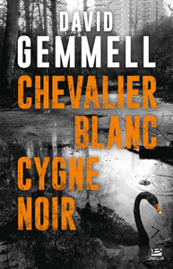 Libro electrónico Chevalier blanc, cygne noir