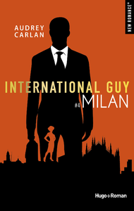 Livre numérique International Guy - tome 4 Milan -Extrait offert-