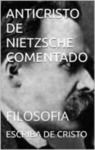 Electronic book ANTICRISTO DE NIETZSCHE COMENTADO