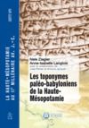Electronic book Les toponymes paléo-babyloniens de la Haute-Mésopotamie
