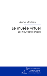 Livre numérique Le musée virtuel.