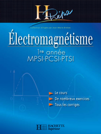 Livre numérique Électromagnétisme 1re année MPSI-PCSI-PTSI - édition 2003