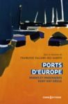 Livre numérique Ports d'Europe - Images et imaginaires, XVIIIe-XXIe siècle