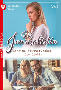 Livre numérique Die Journalistin 6 – Liebesroman