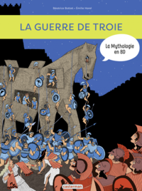 E-Book La mythologie en BD (Tome 9) - La guerre de Troie