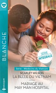 Libro electrónico La belle du Vietnam - Mariage au May Màn Hospital