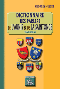 Livre numérique Dictionnaire des parlers de l'Aunis et de la Saintonge - Tome 2 (D-M)