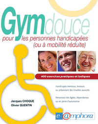 Livre numérique Gym douce pour les personnes handicapées (ou à mobilité réduite)