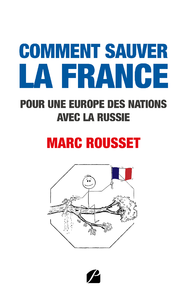 Libro electrónico Comment sauver la France