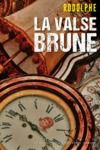 Electronic book La Valse brune