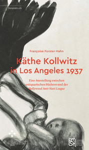 Livre numérique Käthe Kollwitz in Los Angeles 1937