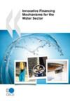 Libro electrónico Innovative Financing Mechanisms for the Water Sector